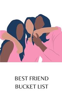 Best Friend Bucket List