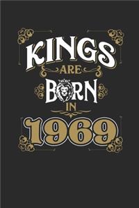 Kings Are Born In 1969