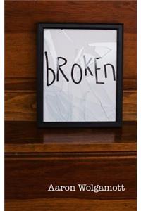 Broken