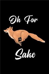 Oh for Fox Sake