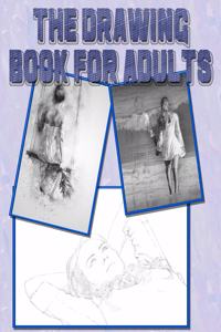 The Drawing Book for Adults