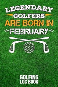 Legendary Golfers Are Born in February