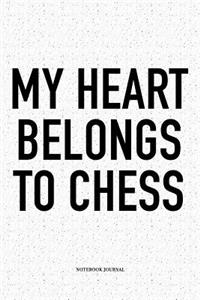 My Heart Belongs to Chess