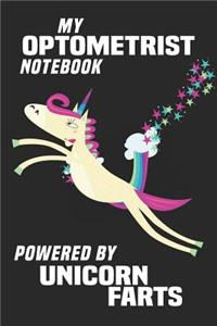 My Optometrist Notebook Powered By Unicorn Farts
