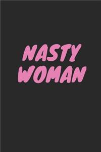 Nasty Woman