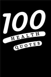 100 Health Quotes