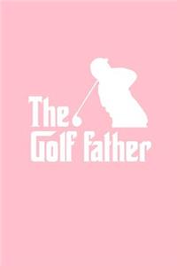 The Golffather