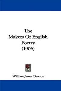 The Makers Of English Poetry (1906)