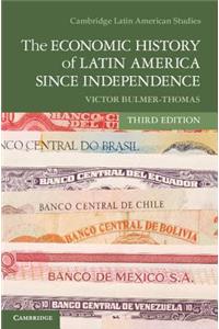 Economic History of Latin America Since Independence