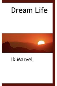 Dream Life
