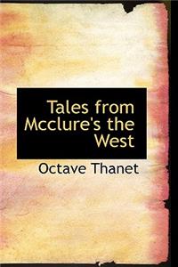 Tales from McClure's the West