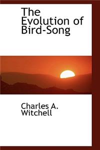 The Evolution of Bird-Song