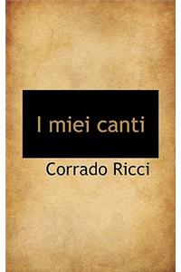 I Miei Canti
