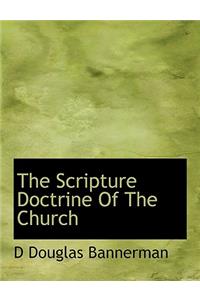 The Scripture Doctrine of the Church