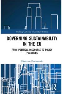 Governing Sustainability in the Eu