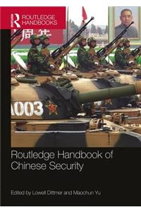 Routledge Handbook of Chinese Security