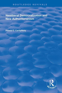 Neoliberal Democratization and New Authoritarianism