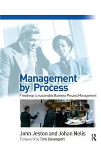 Management by Process