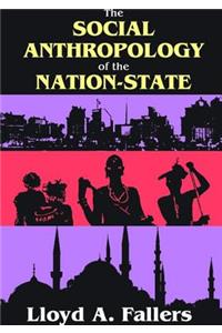 Social Anthropology of the Nation-State