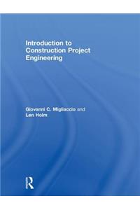 Introduction to Construction Project Engineering