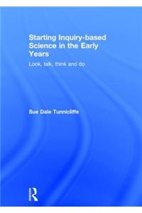 Starting Inquiry-based Science in the Early Years