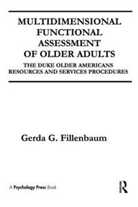 Multidimensional Functional Assessment of Older Adults