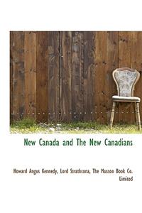New Canada and the New Canadians