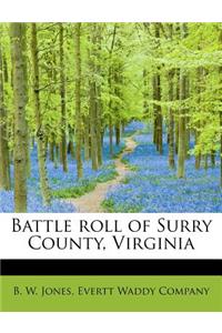 Battle Roll of Surry County, Virginia