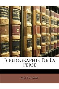 Bibliographie de La Perse
