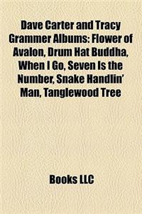 Dave Carter and Tracy Grammer Albums