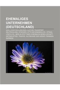 Ehemaliges Unternehmen (Deutschland)