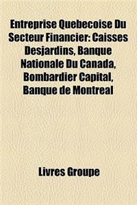 Entreprise Qubcoise Du Secteur Financier