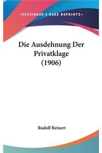 Die Ausdehnung Der Privatklage (1906)