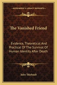 The Vanished Friend