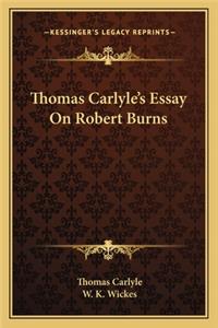 Thomas Carlyle's Essay on Robert Burns