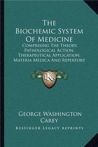 Biochemic System Of Medicine