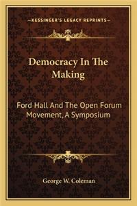 Democracy In The Making