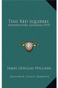 Tiny Red Squirrel