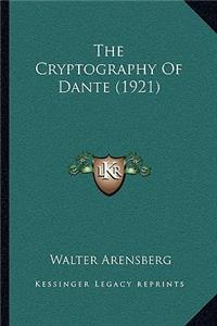 The Cryptography Of Dante (1921)