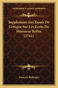 Supplement Aux Essais De Critique Sur Les Ecrits De Monsieur Rollin (1741)