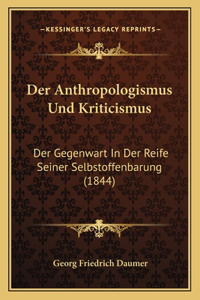 Anthropologismus Und Kriticismus