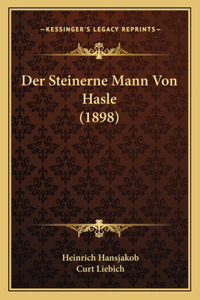 Steinerne Mann Von Hasle (1898)