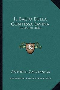 Bacio Della Contessa Savina