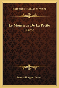 Le Monsieur De La Petite Dame