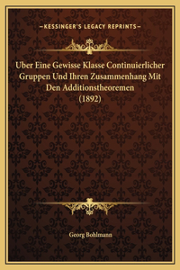 Uber Eine Gewisse Klasse Continuierlicher Gruppen Und Ihren Zusammenhang Mit Den Additionstheoremen (1892)