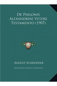 de Philonis Alexandrini Vetere Testamento (1907)