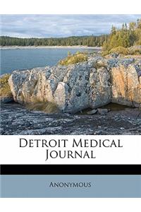 Detroit Medical Journal Volume 1, No.5