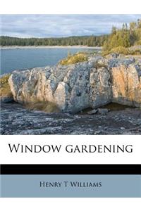 Window Gardening