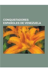 Conquistadores Espanoles de Venezuela