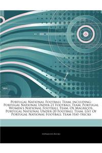 Articles on Portugal National Football Team, Including: Portugal National Under-21 Football Team, Portugal Women's National Football Team, OS Magri OS